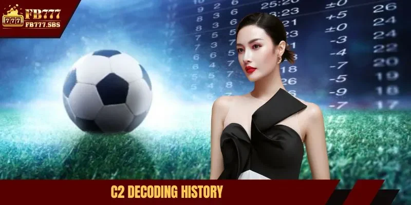 C2 decoding history