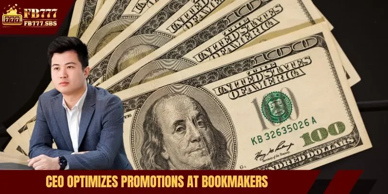 CEO optimizes promotions at bookmakers