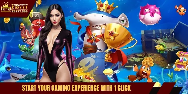 Start your gaming experience with 1 click