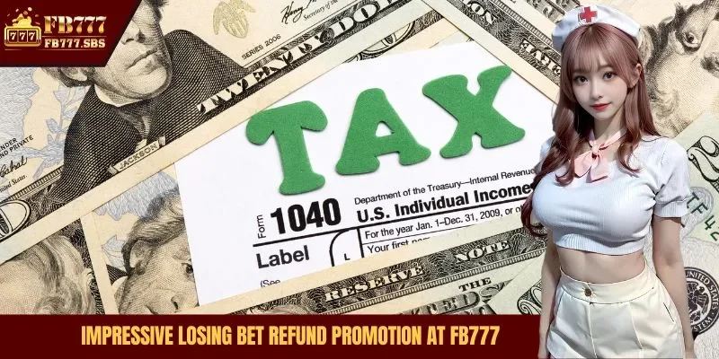 Impressive losing bet refund promotion at FB777