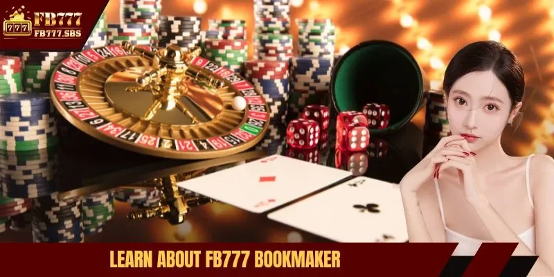 Learn about FB777 bookmaker