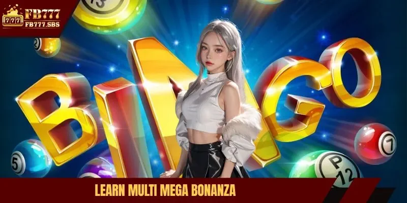 Learn Multi Mega Bonanza